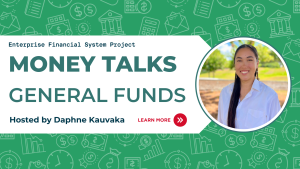 Money Talks: General Funds. Click to learn more.