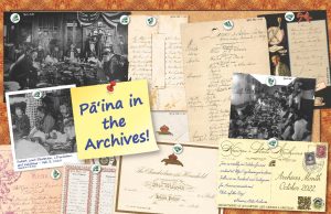 2022 Archives Month: Pāʻina in the Archives!